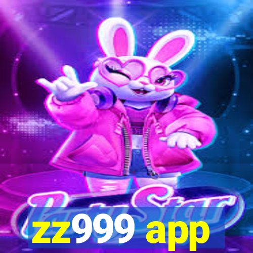 zz999 app